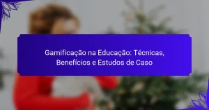 Gamificação na Educação: Técnicas, Benefícios e Estudos de Caso